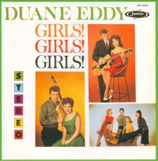 Duane ,Eddy - Girls Girls Girls